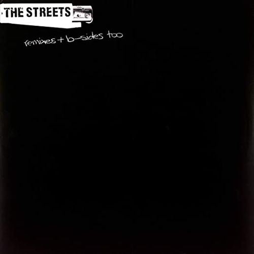 Remixes B Sides The Streets England InnerSleeve