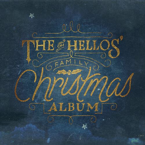 Oh Hellos' Family Christmas Album cover art