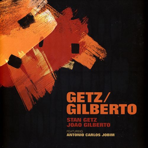 Getz/Gilberto [Yellow Vinyl] cover art