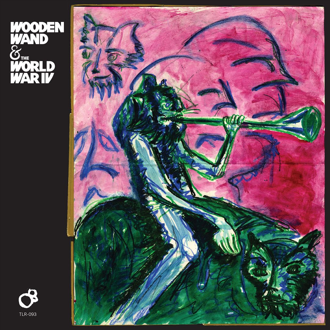 Wooden Wand & the World War IV cover art