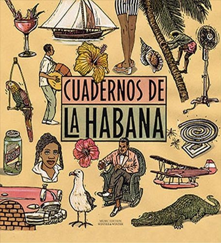 Cuadernos de la Habana (Notebooks of Havana) cover art