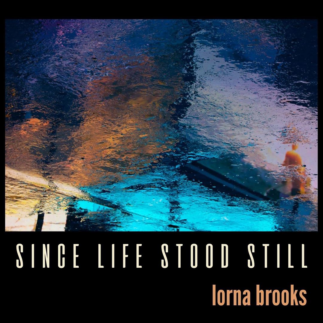 Since Life Stood Still cover art