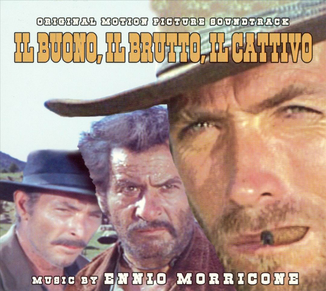 Good, The Bad and the Ugly [Original Motion Picture Soundtrack] cover art