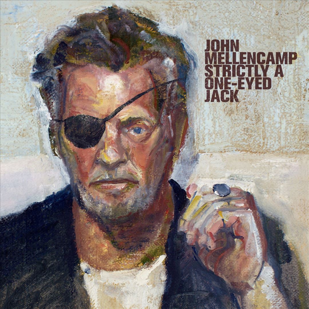 Strictly a One-Eyed Jack – John Mellencamp – InnerSleeve