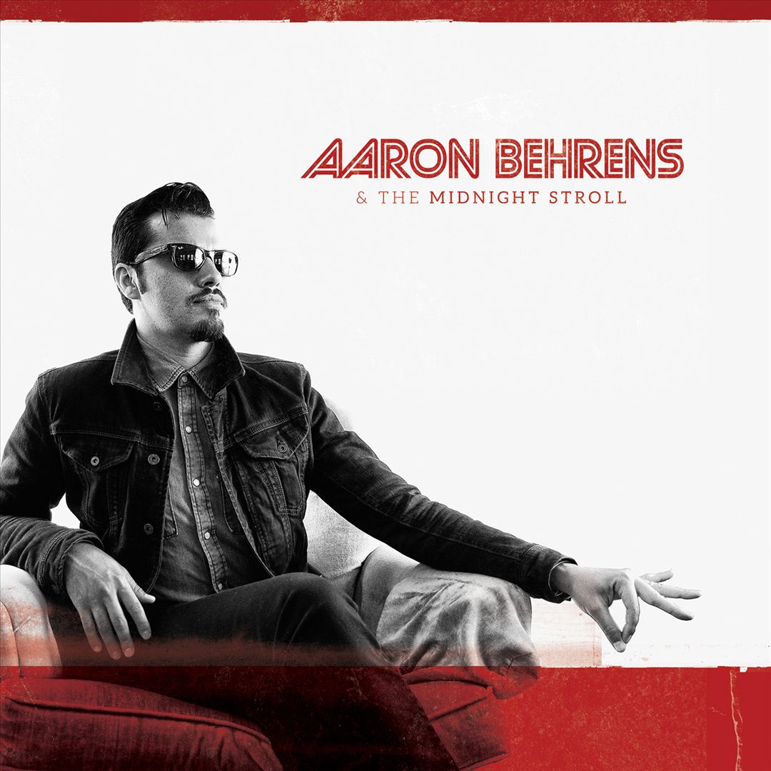 Aaron Behrens & the Midnight Stroll cover art