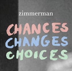 Chances Changes Choices cover art