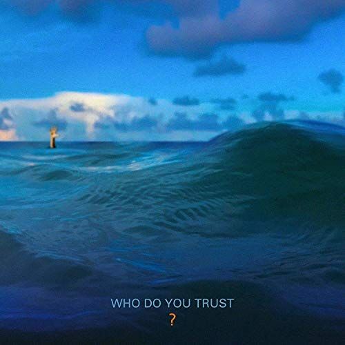 Who Do You Trust? cover art