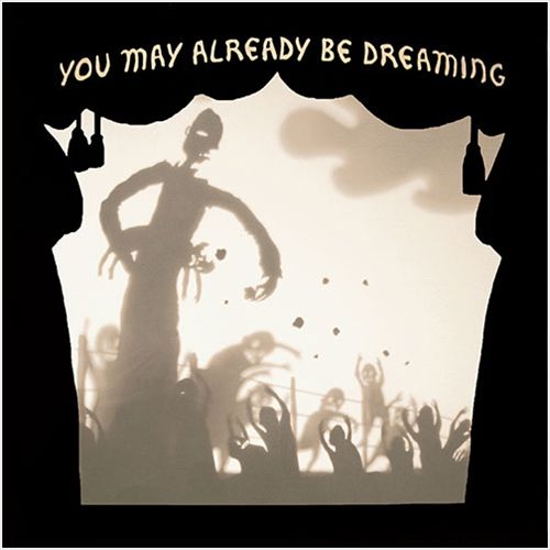 You May Already Be Dreaming cover art