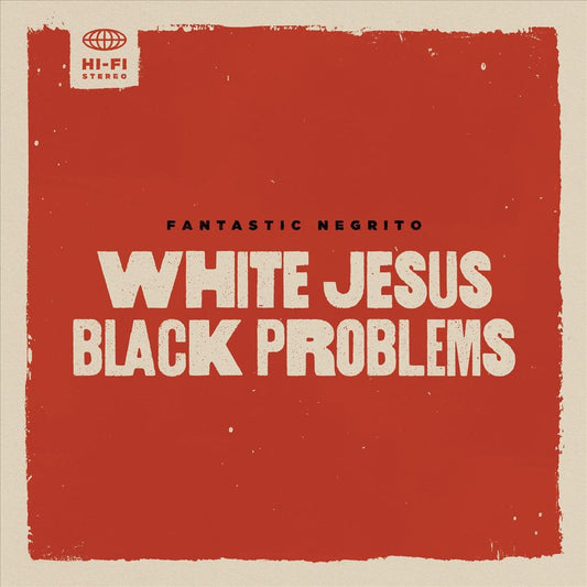 White Jesus Black Problems cover art