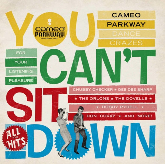 You Can'T Sit Down Cameo Parkway Dance Crazes 58-64 (Ltd.) (Black Friday 2021) cover art