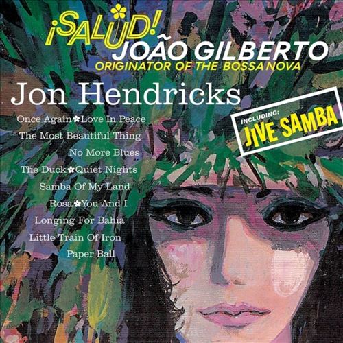 Salud! Joao Gilberto, Originator of the Bossa Nova cover art