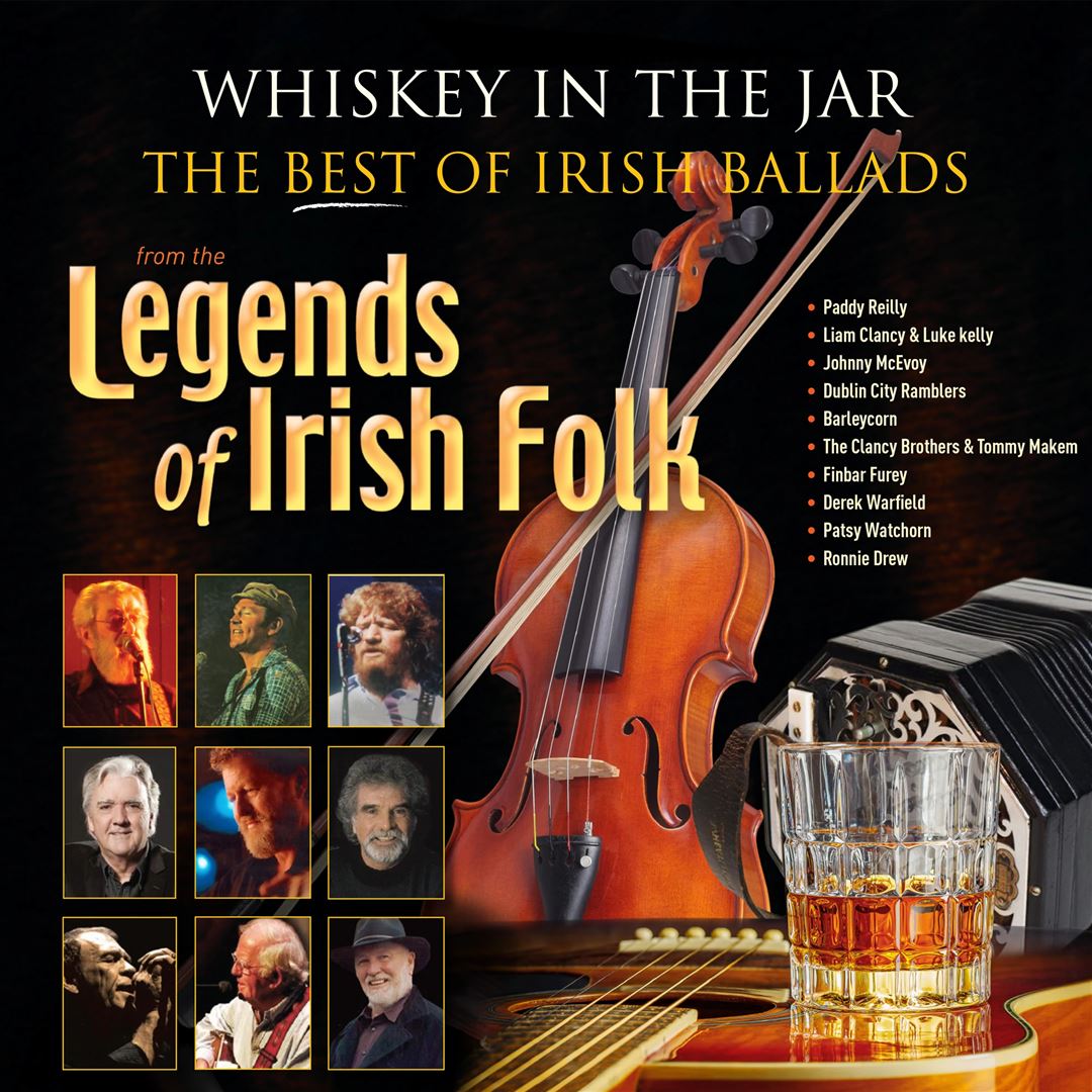 Whiskey in the Jar: The Best Of Irish Ballads from Legends cover art