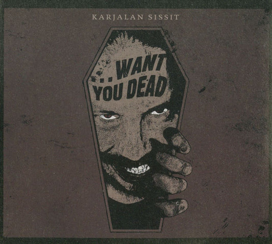 ...Wants You Dead [LP] cover art