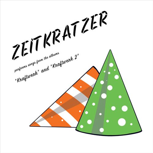 Zeitkratzer Performs Songs from the Albums "Kraftwerk" and "Kraftwerk 2" cover art