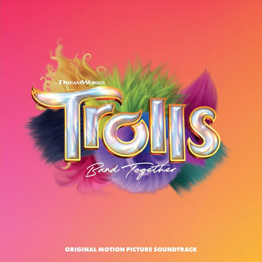 Trolls Band Together [Original Motion Picture Soundtrack] cover art