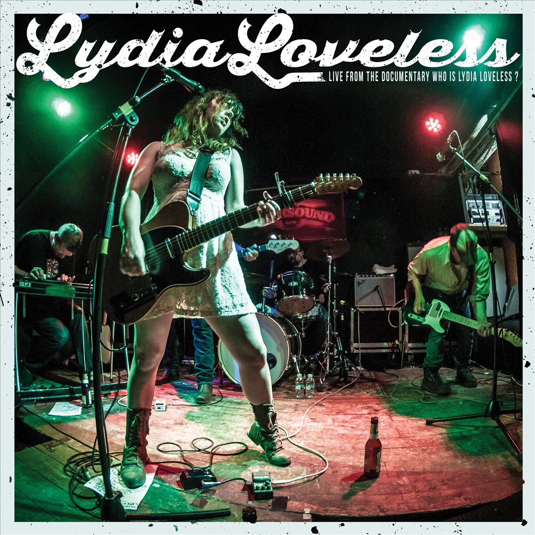 Live From the Documentary Who Is Lydia Loveless? [LP/DVD] cover art