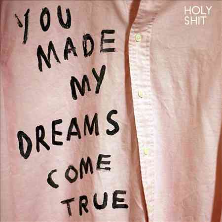 YOU MADE MY DREAMS COME TRUE (LP) cover art