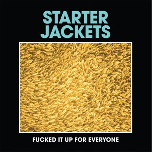 Fucked It Up for Everyone cover art