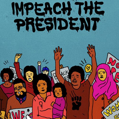 Impeach the President cover art