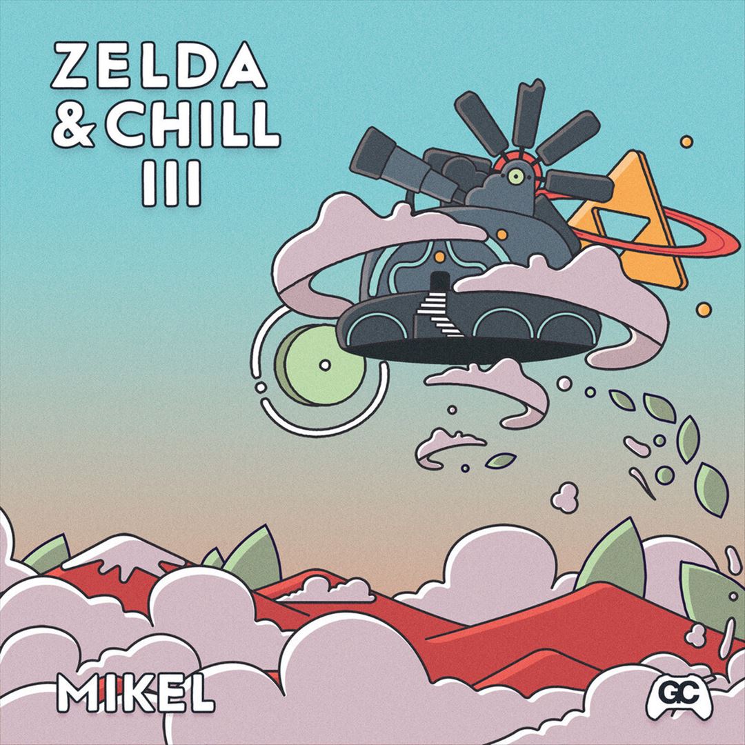 Zelda & Chill 3 cover art